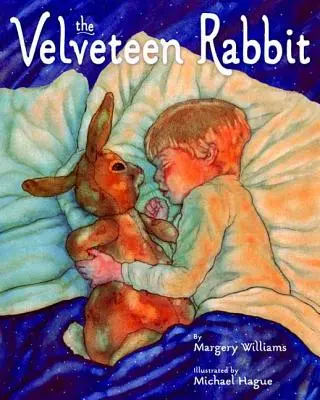 The Velveteen Rabbit: Oder wie Spielzeug wirklich wird - The Velveteen Rabbit: Or How Toys Become Real