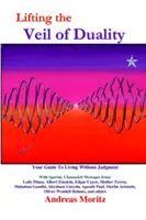 Den Schleier der Dualität lüften - Lifting the Veil of Duality