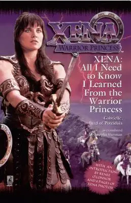 Alles, was ich wissen muss, habe ich von Xena: Warrior Princess gelernt - All I Need to Know I Learned from Xena: Warrior Princess