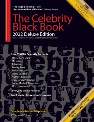 Das Celebrity Black Book 2022 (Deluxe Edition) für Fans, Unternehmen und gemeinnützige Organisationen: Mehr als 55.000 geprüfte Adressen von Prominenten für Autogramme, Unterstützer - The Celebrity Black Book 2022 (Deluxe Edition) for Fans, Businesses & Nonprofits: Over 55,000+ Verified Celebrity Addresses for Autographs, Endorsemen