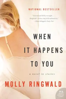 Wenn es dir passiert: Ein Roman in Geschichten - When It Happens to You: A Novel in Stories