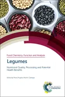 Hülsenfrüchte: Ernährungsqualität, Verarbeitung und potenzieller Gesundheitsnutzen - Legumes: Nutritional Quality, Processing and Potential Health Benefits