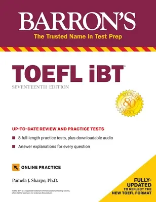 TOEFL IBT: Mit 8 Online-Übungstests - TOEFL IBT: With 8 Online Practice Tests