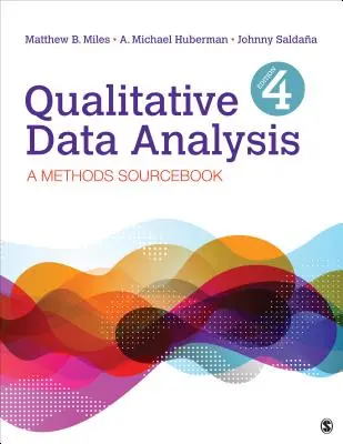 Qualitative Datenanalyse: Ein Methoden-Quellenbuch - Qualitative Data Analysis: A Methods Sourcebook