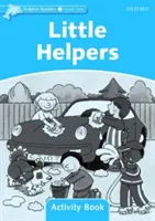 Dolphin Readers: Level 1: 275-Wort-Wortschatz Little Helpers Activity Book - Dolphin Readers: Level 1: 275-Word Vocabulary Little Helpers Activity Book