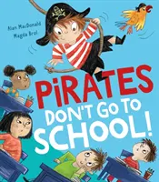 Piraten gehen nicht zur Schule! - Pirates Don't Go to School!