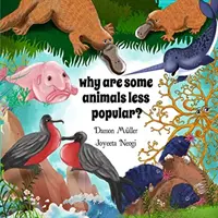 Warum sind manche Tiere weniger beliebt? - Why Are Some Animals Less Popular?