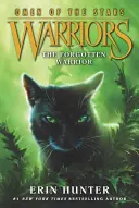 Warriors: Omen of the Stars #5: Der vergessene Krieger - Warriors: Omen of the Stars #5: The Forgotten Warrior