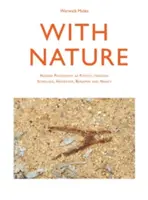 Mit der Natur - Naturphilosophie als Poetik bei Schelling, Heidegger, Benjamin und Nancy - With Nature - Nature Philosophy as Poetics through Schelling, Heidegger, Benjamin and Nancy