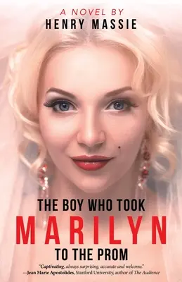 Der Junge, der mit Marilyn zum Ball ging - The Boy Who Took Marilyn to the Prom
