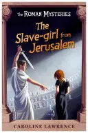 Das Sklavenmädchen aus Jerusalem - The Slave-Girl from Jerusalem