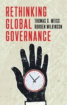 Global Governance neu denken - Rethinking Global Governance