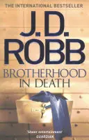 Bruderschaft im Tod - Ein Eve-Dallas-Thriller (Buch 42) - Brotherhood in Death - An Eve Dallas thriller (Book 42)