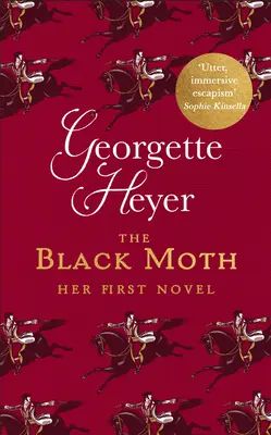 Schwarze Motte (Heyer Georgette (Autor)) - Black Moth (Heyer Georgette (Author))