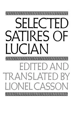 Ausgewählte Satiren des Lukian - Selected Satires of Lucian