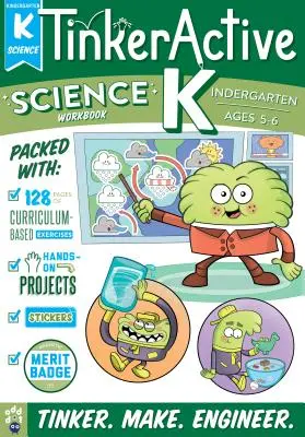 Tinkeractive Arbeitsbücher: Kindergarten Wissenschaft - Tinkeractive Workbooks: Kindergarten Science