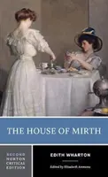 Das Haus der Fröhlichkeit (The House of Mirth) - The House of Mirth