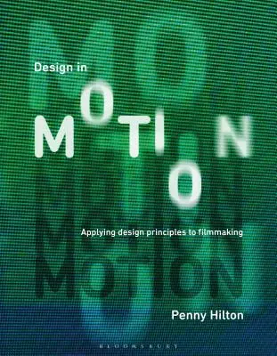 Design in Bewegung: Anwendung von Designprinzipien bei der Filmproduktion - Design in Motion: Applying Design Principles to Filmmaking