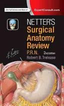 Netter's Surgical Anatomy Review P.R.N.