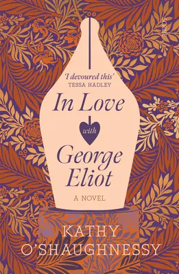 Verliebt in George Eliot - In Love with George Eliot