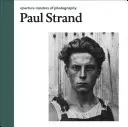 Paul Strand: Aperture Meister der Fotografie - Paul Strand: Aperture Masters of Photography