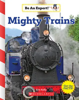 Mächtige Züge (Sei ein Experte!) - Mighty Trains (Be an Expert!)