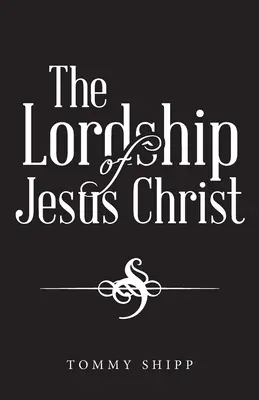 Die Herrschaft von Jesus Christus - The Lordship of Jesus Christ