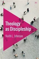 Theologie als Jüngerschaft - Theology as Discipleship