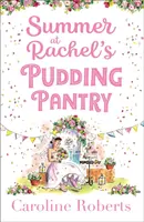 Sommer in Rachels Puddingkeller (Puddingkeller, Buch 3) - Summer at Rachel's Pudding Pantry (Pudding Pantry, Book 3)