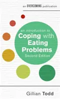 Eine Einführung in die Bewältigung von Essproblemen, 2. - An Introduction to Coping with Eating Problems, 2nd Edition