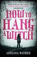 Wie man eine Hexe aufhängt - How to Hang a Witch