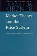 Markttheorie und das Preissystem - Market Theory and the Price System