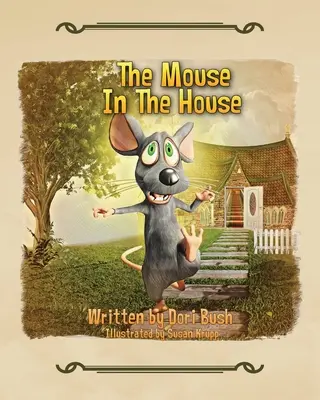 Die Maus im Haus - The Mouse in the House