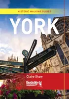 Historische Wanderführer York - York Historic Walking Guides