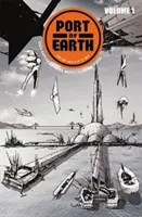 Hafen der Erde Band 1 - Port of Earth Volume 1