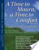 Eine Zeit zum Trauern, eine Zeit zum Trösten (2. Auflage): Ein Leitfaden für den jüdischen Trauerfall - A Time to Mourn, a Time to Comfort (2nd Edition): A Guide to Jewish Bereavement