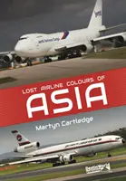 Verlorene Farben der Fluggesellschaften Asiens - Lost Airline Colours of Asia