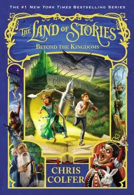 Das Land der Geschichten: Jenseits der Königreiche - The Land of Stories: Beyond the Kingdoms