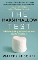 Marshmallow-Test - Selbstkontrolle verstehen und meistern - Marshmallow Test - Understanding Self-control and How To Master It