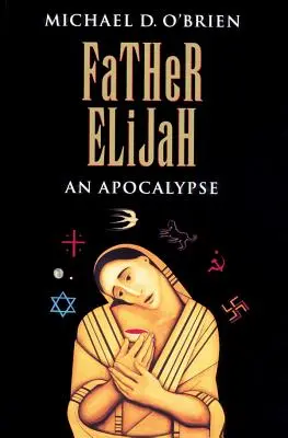 Pater Elijah: Eine Apokalypse - Father Elijah: An Apocalypse