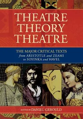 Theater/Theorie/Theater - Theatre/Theory/Theatre