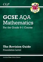 New GCSE Maths AQA Revision Guide: Foundation inkl. Online-Ausgabe, Videos und Quizfragen - New GCSE Maths AQA Revision Guide: Foundation inc Online Edition, Videos & Quizzes