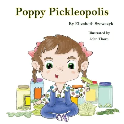 Mohnblumen-Pickleopolis - Poppy Pickleopolis