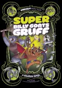 Super Billy Goats Gruff: Eine Graphic Novel - Super Billy Goats Gruff: A Graphic Novel