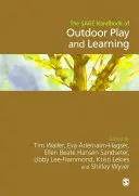 Das Sage-Handbuch zum Spielen und Lernen im Freien - The Sage Handbook of Outdoor Play and Learning