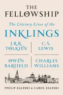 Die Gefährten: Das literarische Leben der Inklings: J.R.R. Tolkien, C. S. Lewis, Owen Barfield, Charles Williams - The Fellowship: The Literary Lives of the Inklings: J.R.R. Tolkien, C. S. Lewis, Owen Barfield, Charles Williams