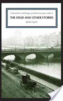 Die Toten und andere Geschichten: Eine Broadview-Anthologie der britischen Literatur Edition - The Dead and Other Stories: A Broadview Anthology of British Literature Edition