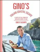 Gino's Italian Coastal Escape: Ein Stück Italien von den Äolischen Inseln bis nach Elba - Gino's Italian Coastal Escape: A Taste of Italy from the Aeolian Islands to Elba