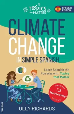 Klimawandel auf einfaches Spanisch - Climate Change in Simple Spanish