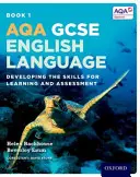AQA GCSE English Language: Student Book 1 - Entwicklung der Fähigkeiten zum Lernen und Beurteilen - AQA GCSE English Language: Student Book 1 - Developing the skills for learning and assessment